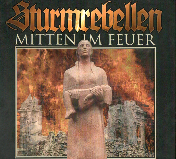 Sturmrebellen "Mitten im Feuer"